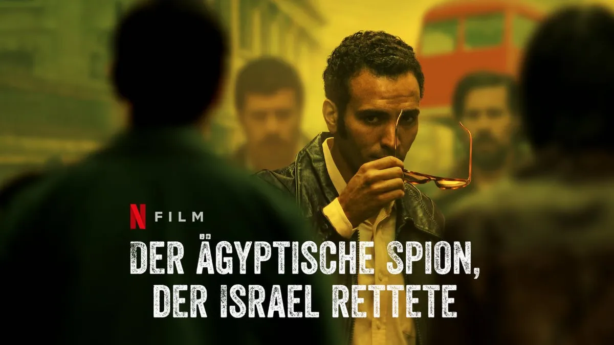 Der ägyptische Spion, der Israel rettete — Cover der Produktion (Netflix)